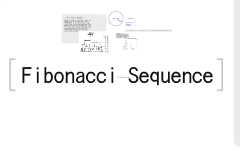 Fibonacci Sequence Project by Tony Xiong on Prezi