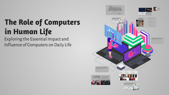 Computer Benefit Human The Role of Computers in Human Life by Liwlers oli Appel on Prezi