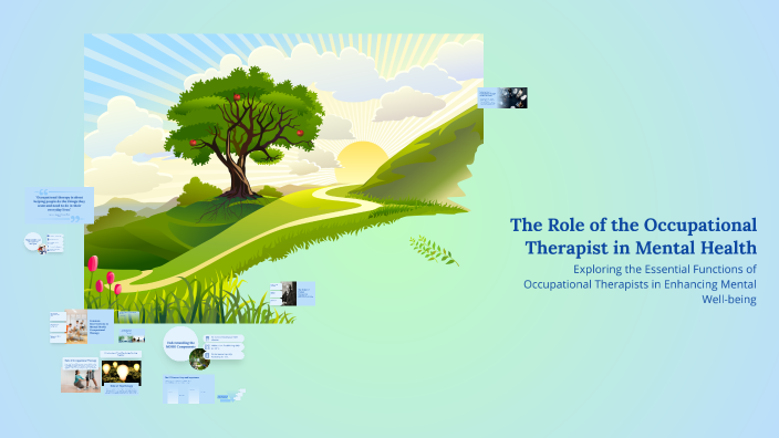 The Role of the Occupational Therapist in Mental Health by Laura ...
