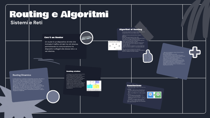 Routing e Algoritmi by Giuseppe Senatore on Prezi