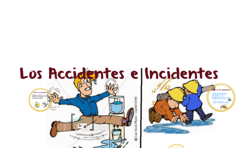 Los Accidentes E Incidentes By Amable Lebron Ramirez On Prezi