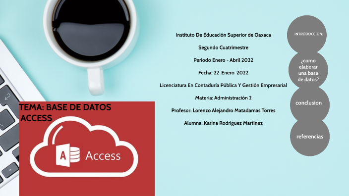 BASE DE DATOS ACCESS by Jazmín Rodrígez on Prezi