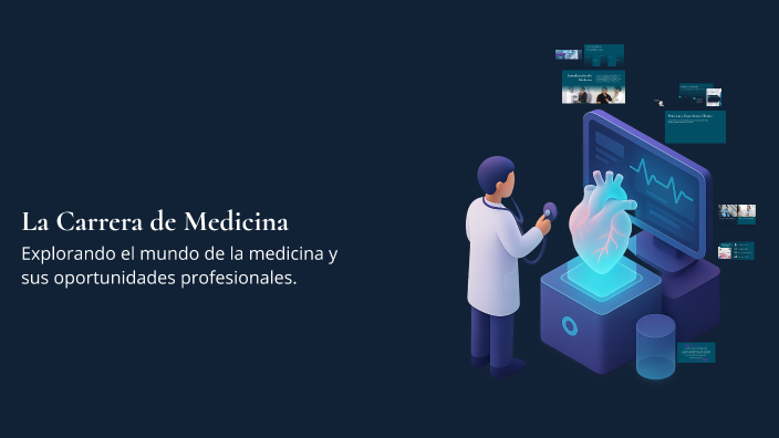 La Carrera de Medicina by dahiara fresco on Prezi