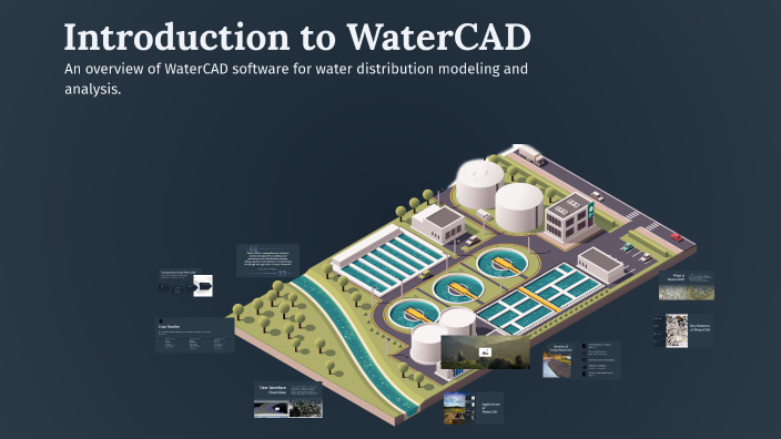 Watercad Examples Introduction to WaterCAD by Radwan Al-Weshah on Prezi