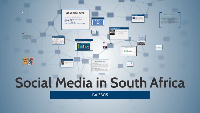 Social Media in South Africa by Jessica Flores on Prezi