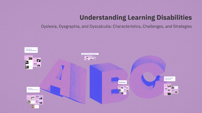 Understanding Learning Disabilities by Jaryn H on Prezi