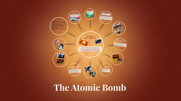 The Atomic Bomb by Rien Travis on Prezi