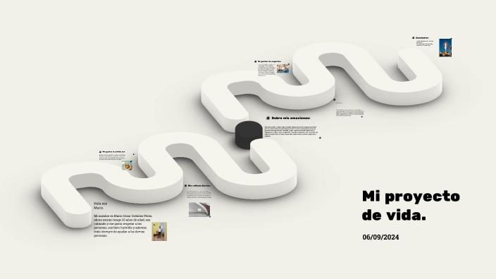 Mi proyecto de vida. by Mario César Ordoñez Pérez on Prezi