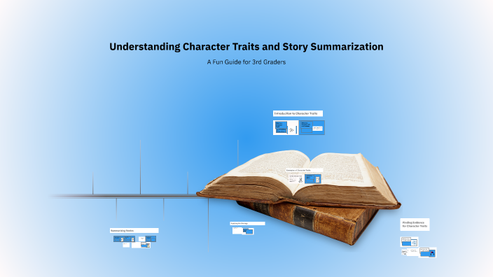 Understanding Character Traits and Story Summarization by Mila Hennon ...