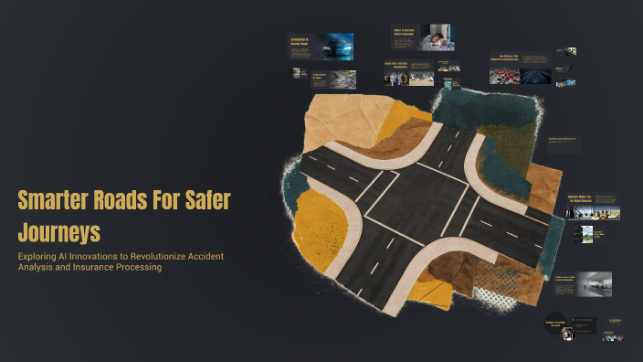Smarter Roads For Safer Journeys By Mashal On Prezi