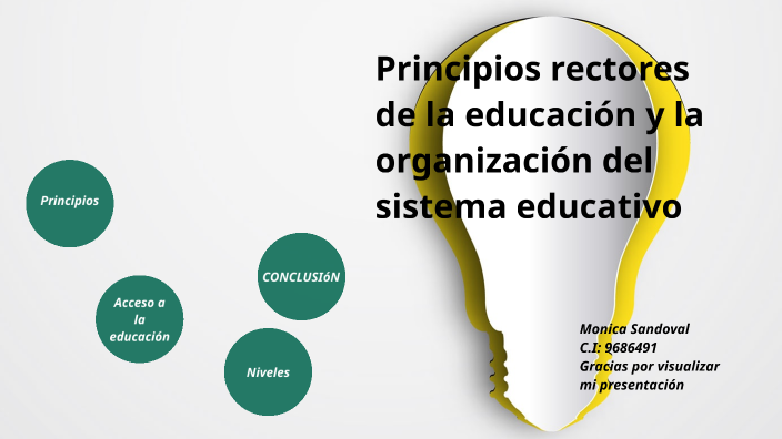 PRINCIPIOS RECTORES DE LA EDUCACIÓN Y LA ORGANIZACIÓN DEL SISTEMA ...