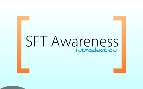 SFT Awareness Lesson 1 & 2 - Introduction, Damage on Four and Parenting ...