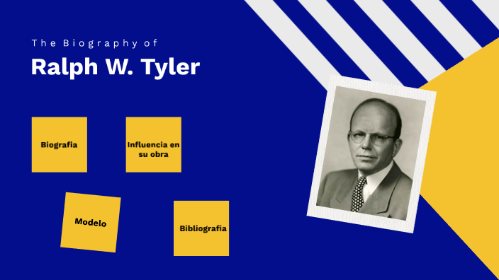 Ralph W. Tyler by Alonso Martínez on Prezi