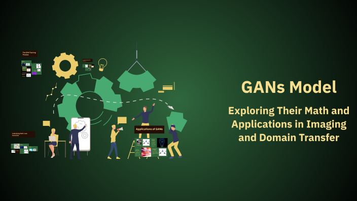 GANs Model by Francesca Pia Galtieri on Prezi