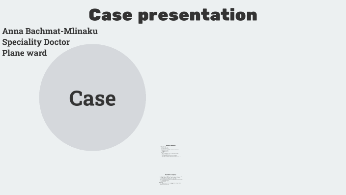 Case Presentation by An Z on Prezi
