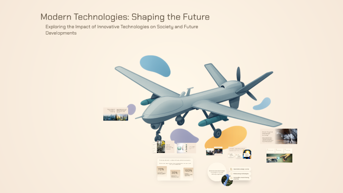 Modern Technologies: Shaping the Future by Artem Bezroda on Prezi