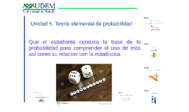 Unidad 5. Teoría elemental de probabilidad