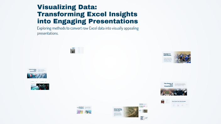 Visualizing Data: Transforming Excel Insights into Engaging ...