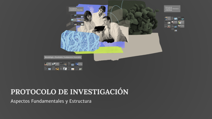 PROTOCOLO DE INVESTIGACIÓN by Graciela Montes on Prezi