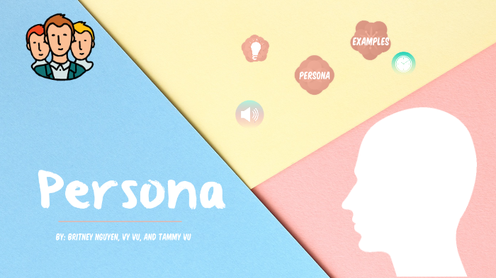 Persona by Tammy Vu on Prezi