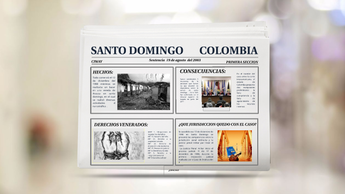 MASACRE DE SANTO DOMINGO VS COLOMBIA by Yireth Machado on Prezi