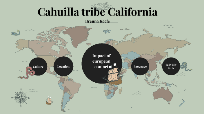 Cahuilla tribe summative by Brenna Keefe on Prezi