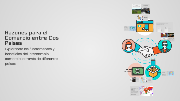 Razones para el Comercio entre Dos Países by Daniel Perez on Prezi