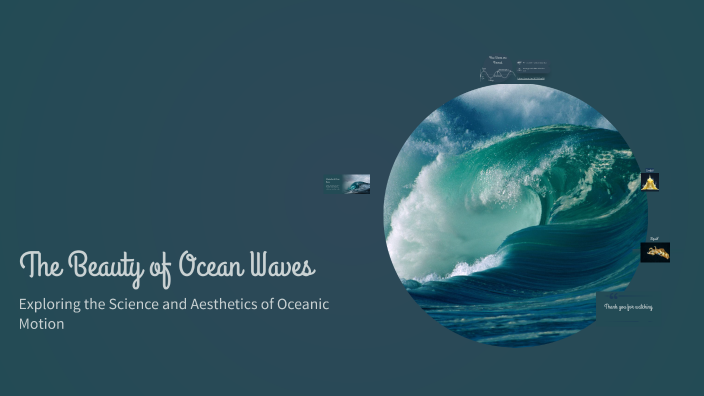 The Beauty of Ocean Waves by Ioritz Piñeira on Prezi