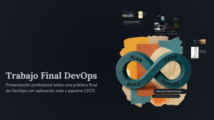 Trabajo Final DevOps by Gilberto Castillo C. on Prezi