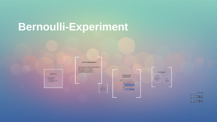 bernoulli experiment mindestens