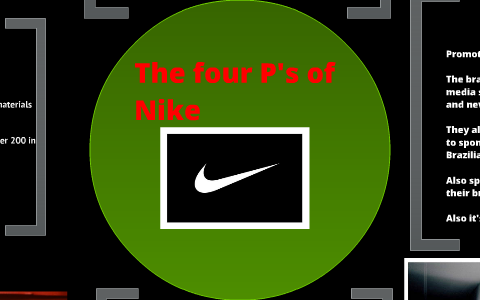 Supervivencia El propietario Opuesto The 4 P's of Nike by Isaiah Robison