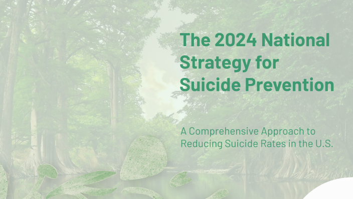 The 2024 National Strategy for Suicide Prevention by Elliet Freeland on ...