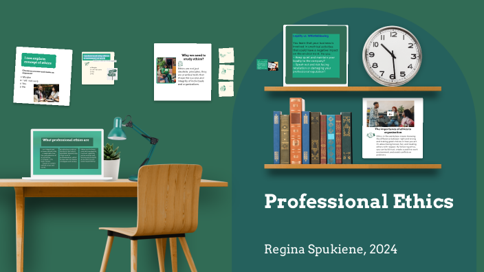 Professional Ethics by Regina Spukiene on Prezi