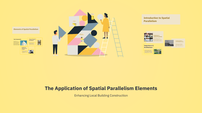 The Application of Spatial Parallelism Elements by Julian Carax on Prezi