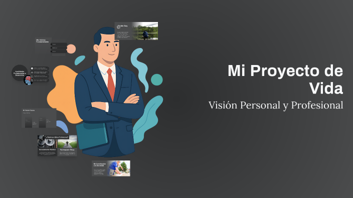 Mi Proyecto de Vida by RAMIREZ JOEL on Prezi