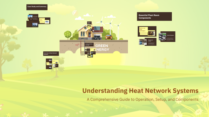 Heat Network Examples Understanding Heat Network Systems by Chris Kulski on Prezi