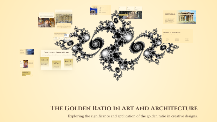 The Golden Ratio in Art and Architecture by Oscar Diaz on Prezi