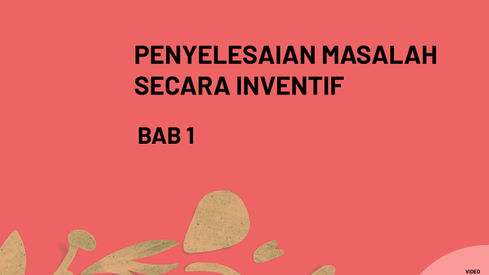 Simbol Inventif 1.1.1 Mengenal Pasti Masalah Bukan Inventif dan Inventif by Ikhmal ...