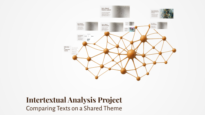 Intertextual Analysis Project by Monica Sum on Prezi