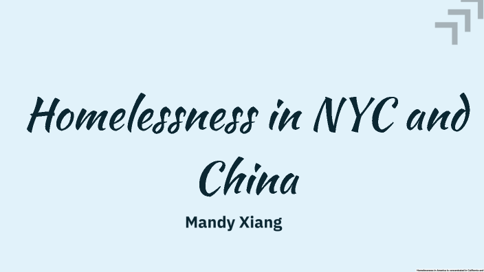 Bridge 3: Homeless People in NYC and Beijing by mandy xiang on Prezi