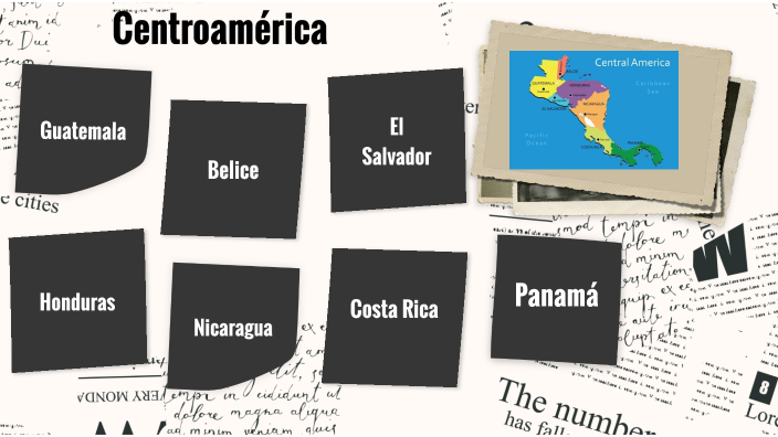 Centroamérica by Paula Velasco on Prezi