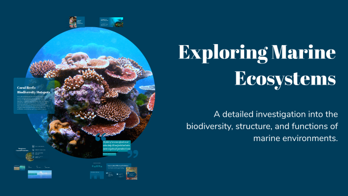 Exploring Marine Ecosystems by Monique Dimaculangan on Prezi