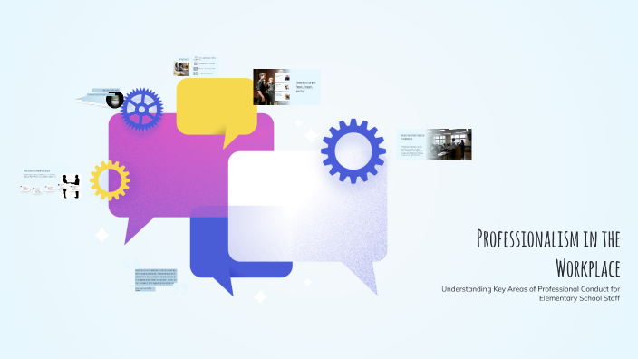 Professionalism in the Workplace by Ashley Wilkins on Prezi