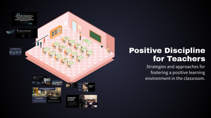 Positive Discipline for Teachers by Jorge Rodriguez on Prezi