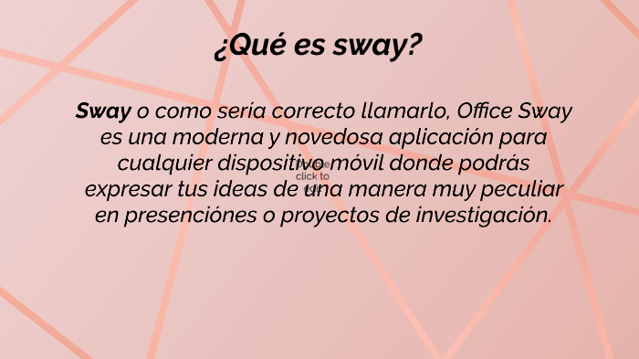 Que es sway? by Paz Hermosilla on Prezi Next