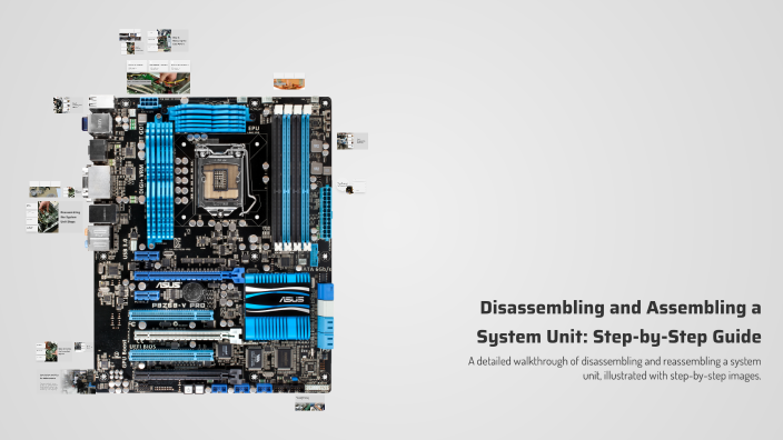 Disassembling and Assembling a System Unit: Step-by-Step Guide by marie ...