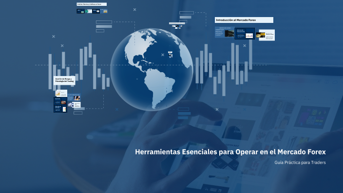 Herramientas Esenciales para Operar en el Mercado Forex by Anthoyne ...