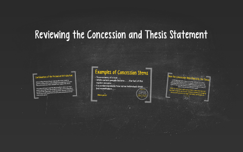 how do you define thesis with concession and reason