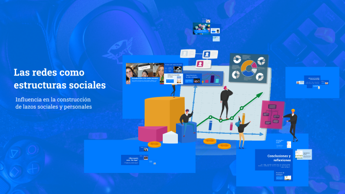 Las redes como estructuras sociales by juan flores on Prezi