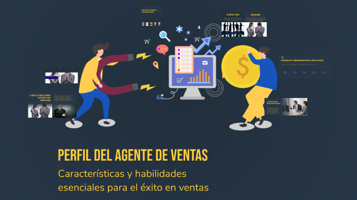 Perfil del Agente de Ventas by Oscar Alvarado on Prezi